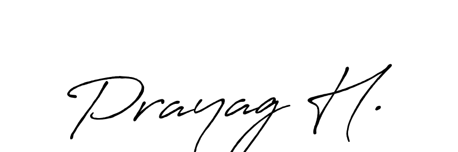 Prayag H. stylish signature style. Best Handwritten Sign (Antro_Vectra_Bolder) for my name. Handwritten Signature Collection Ideas for my name Prayag H.. Prayag H. signature style 7 images and pictures png