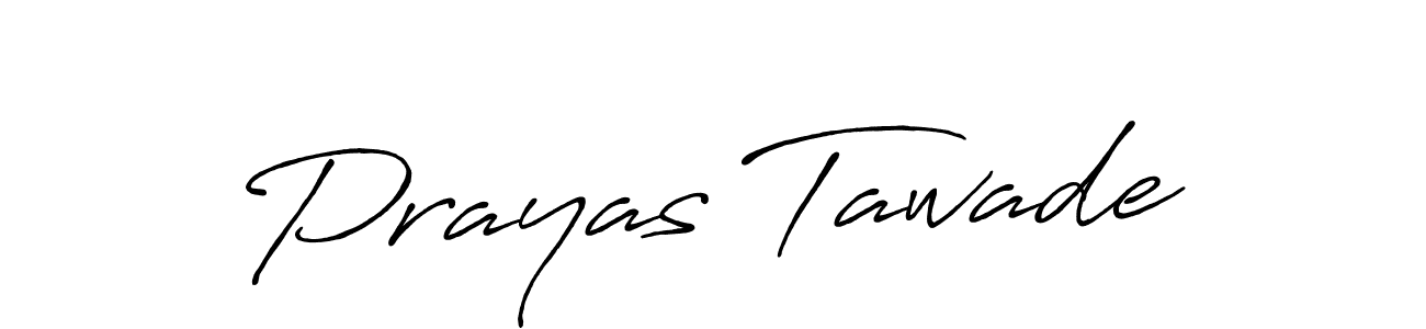 Make a beautiful signature design for name Prayas Tawade. Use this online signature maker to create a handwritten signature for free. Prayas Tawade signature style 7 images and pictures png