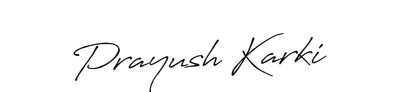 Create a beautiful signature design for name Prayush Karki. With this signature (Antro_Vectra_Bolder) fonts, you can make a handwritten signature for free. Prayush Karki signature style 7 images and pictures png