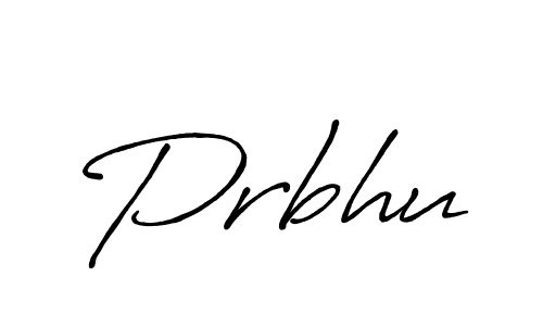 It looks lik you need a new signature style for name Prbhu. Design unique handwritten (Antro_Vectra_Bolder) signature with our free signature maker in just a few clicks. Prbhu signature style 7 images and pictures png