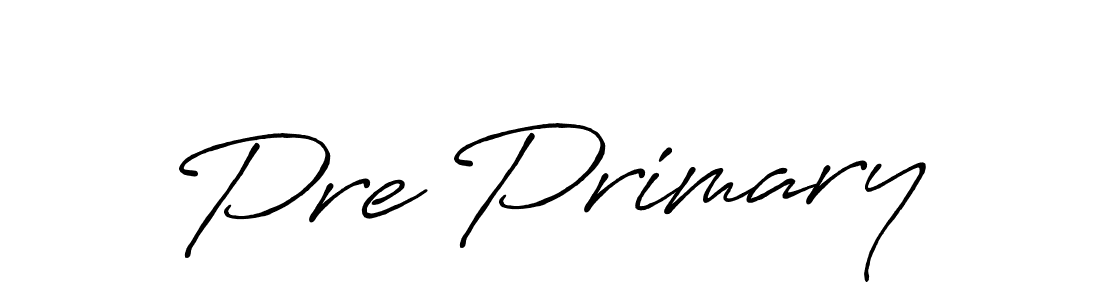 Make a short Pre Primary signature style. Manage your documents anywhere anytime using Antro_Vectra_Bolder. Create and add eSignatures, submit forms, share and send files easily. Pre Primary signature style 7 images and pictures png