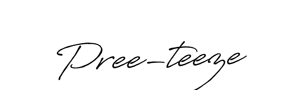 Make a beautiful signature design for name Pree-teeze. With this signature (Antro_Vectra_Bolder) style, you can create a handwritten signature for free. Pree-teeze signature style 7 images and pictures png