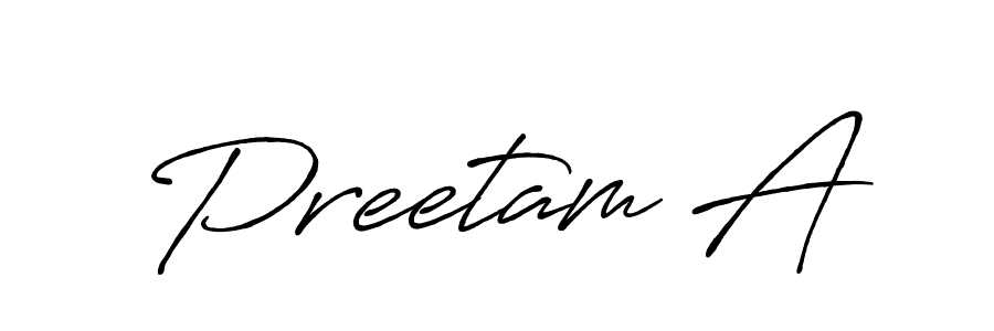 Create a beautiful signature design for name Preetam A. With this signature (Antro_Vectra_Bolder) fonts, you can make a handwritten signature for free. Preetam A signature style 7 images and pictures png