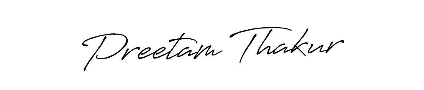 How to make Preetam Thakur signature? Antro_Vectra_Bolder is a professional autograph style. Create handwritten signature for Preetam Thakur name. Preetam Thakur signature style 7 images and pictures png