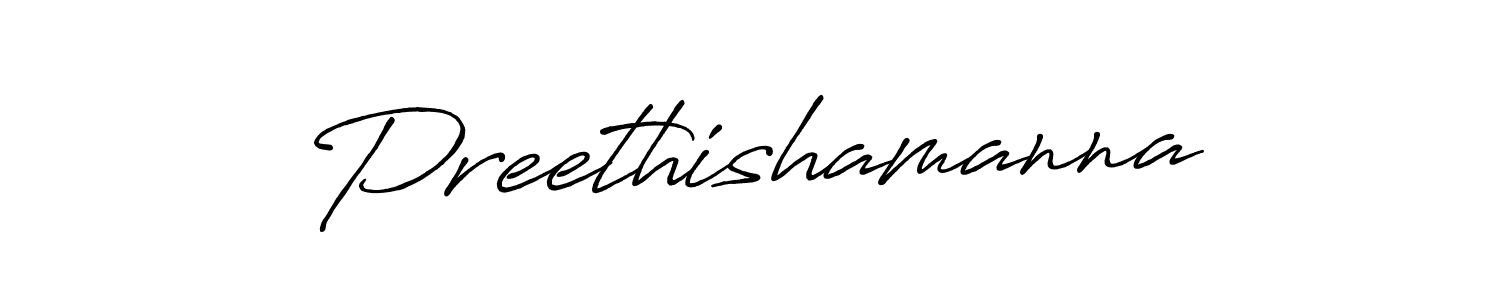 It looks lik you need a new signature style for name Preethishamanna. Design unique handwritten (Antro_Vectra_Bolder) signature with our free signature maker in just a few clicks. Preethishamanna signature style 7 images and pictures png