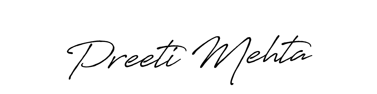 Also we have Preeti Mehta name is the best signature style. Create professional handwritten signature collection using Antro_Vectra_Bolder autograph style. Preeti Mehta signature style 7 images and pictures png