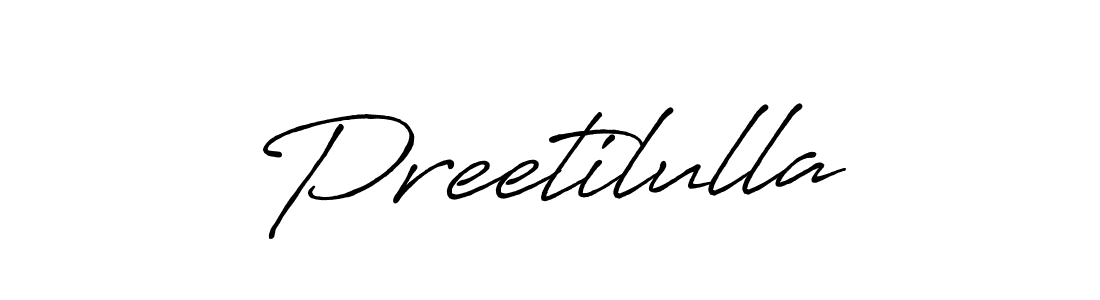 Design your own signature with our free online signature maker. With this signature software, you can create a handwritten (Antro_Vectra_Bolder) signature for name Preetilulla. Preetilulla signature style 7 images and pictures png