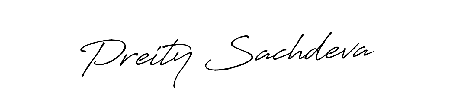 Make a beautiful signature design for name Preity Sachdeva. With this signature (Antro_Vectra_Bolder) style, you can create a handwritten signature for free. Preity Sachdeva signature style 7 images and pictures png