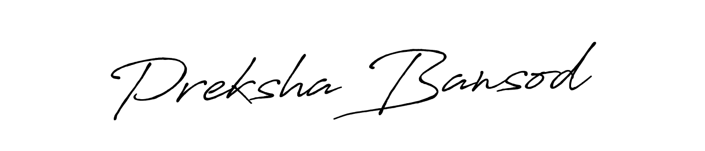 Use a signature maker to create a handwritten signature online. With this signature software, you can design (Antro_Vectra_Bolder) your own signature for name Preksha Bansod. Preksha Bansod signature style 7 images and pictures png