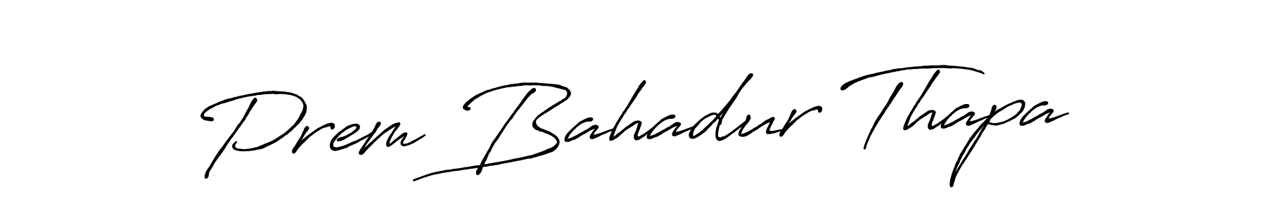 Similarly Antro_Vectra_Bolder is the best handwritten signature design. Signature creator online .You can use it as an online autograph creator for name Prem Bahadur Thapa. Prem Bahadur Thapa signature style 7 images and pictures png