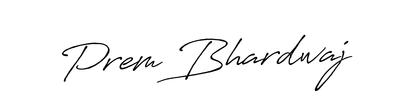 Similarly Antro_Vectra_Bolder is the best handwritten signature design. Signature creator online .You can use it as an online autograph creator for name Prem Bhardwaj. Prem Bhardwaj signature style 7 images and pictures png