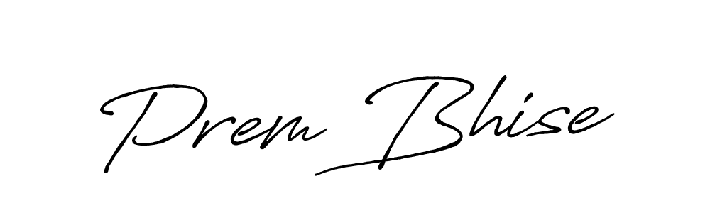 Prem Bhise stylish signature style. Best Handwritten Sign (Antro_Vectra_Bolder) for my name. Handwritten Signature Collection Ideas for my name Prem Bhise. Prem Bhise signature style 7 images and pictures png