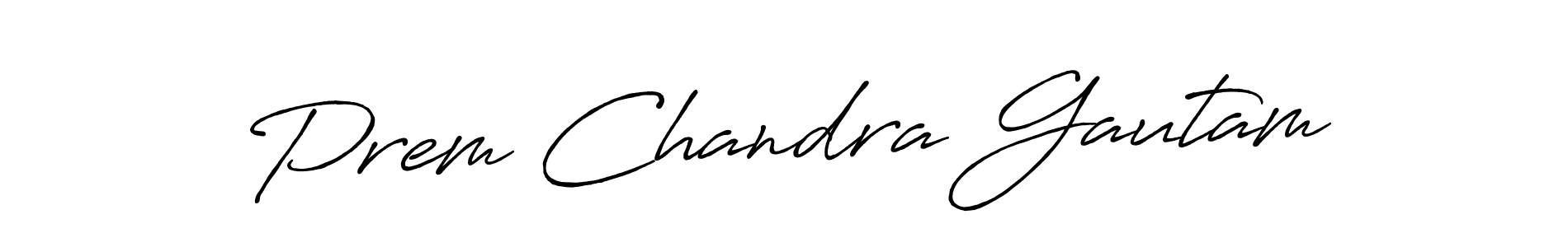 See photos of Prem Chandra Gautam official signature by Spectra . Check more albums & portfolios. Read reviews & check more about Antro_Vectra_Bolder font. Prem Chandra Gautam signature style 7 images and pictures png