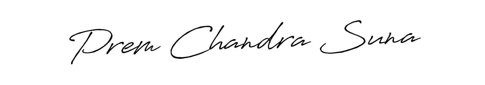 Also You can easily find your signature by using the search form. We will create Prem Chandra Suna name handwritten signature images for you free of cost using Antro_Vectra_Bolder sign style. Prem Chandra Suna signature style 7 images and pictures png