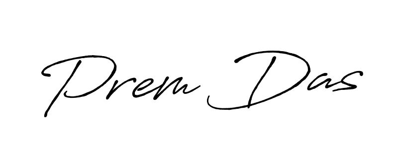 Also You can easily find your signature by using the search form. We will create Prem Das name handwritten signature images for you free of cost using Antro_Vectra_Bolder sign style. Prem Das signature style 7 images and pictures png