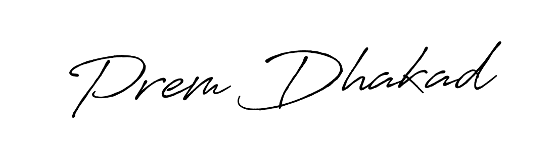 Antro_Vectra_Bolder is a professional signature style that is perfect for those who want to add a touch of class to their signature. It is also a great choice for those who want to make their signature more unique. Get Prem Dhakad name to fancy signature for free. Prem Dhakad signature style 7 images and pictures png