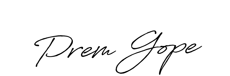 Make a beautiful signature design for name Prem Gope. With this signature (Antro_Vectra_Bolder) style, you can create a handwritten signature for free. Prem Gope signature style 7 images and pictures png