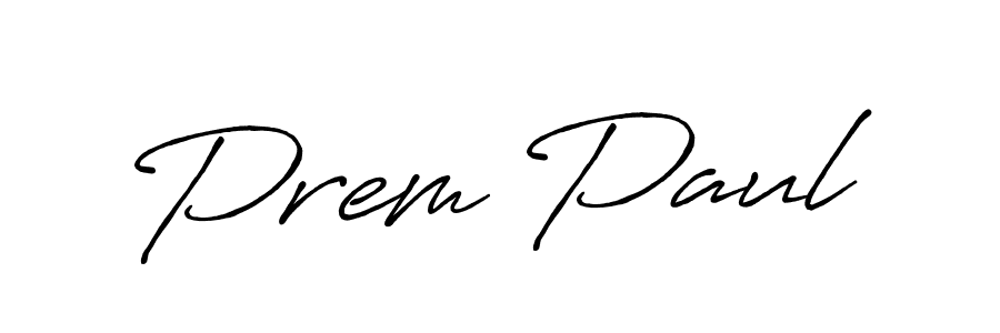 Create a beautiful signature design for name Prem Paul. With this signature (Antro_Vectra_Bolder) fonts, you can make a handwritten signature for free. Prem Paul signature style 7 images and pictures png