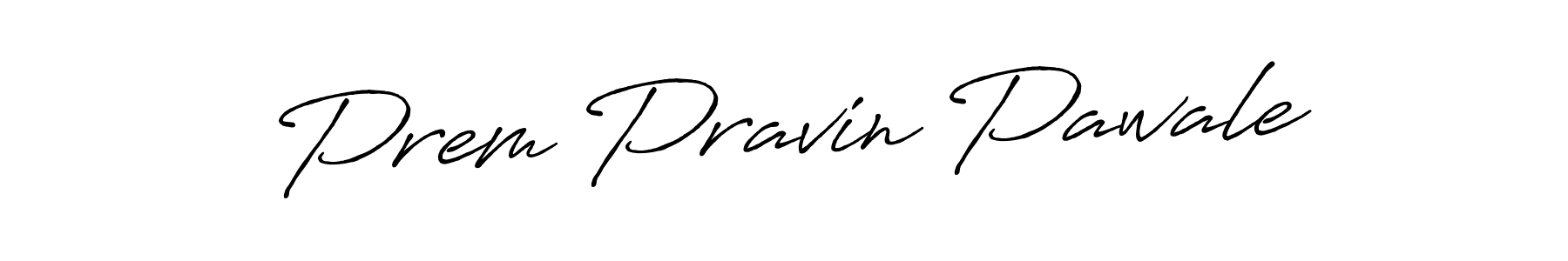Antro_Vectra_Bolder is a professional signature style that is perfect for those who want to add a touch of class to their signature. It is also a great choice for those who want to make their signature more unique. Get Prem Pravin Pawale name to fancy signature for free. Prem Pravin Pawale signature style 7 images and pictures png