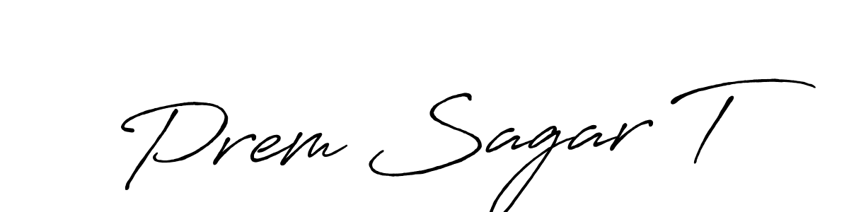 It looks lik you need a new signature style for name Prem Sagar T. Design unique handwritten (Antro_Vectra_Bolder) signature with our free signature maker in just a few clicks. Prem Sagar T signature style 7 images and pictures png