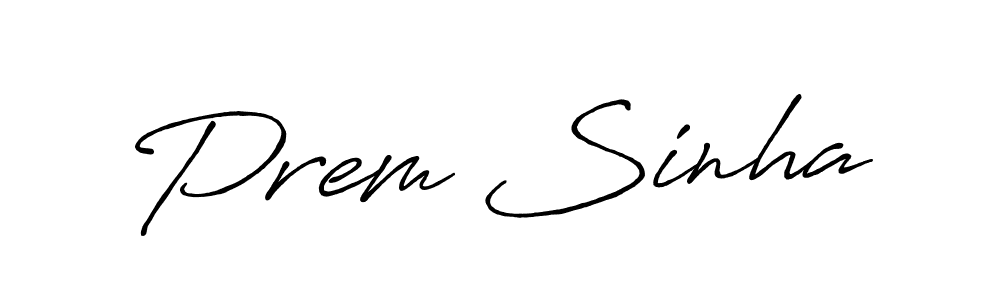 Design your own signature with our free online signature maker. With this signature software, you can create a handwritten (Antro_Vectra_Bolder) signature for name Prem Sinha. Prem Sinha signature style 7 images and pictures png