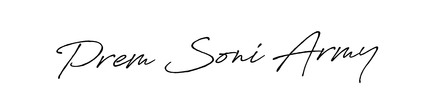 Use a signature maker to create a handwritten signature online. With this signature software, you can design (Antro_Vectra_Bolder) your own signature for name Prem Soni Army. Prem Soni Army signature style 7 images and pictures png