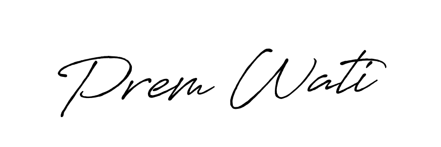 This is the best signature style for the Prem Wati name. Also you like these signature font (Antro_Vectra_Bolder). Mix name signature. Prem Wati signature style 7 images and pictures png