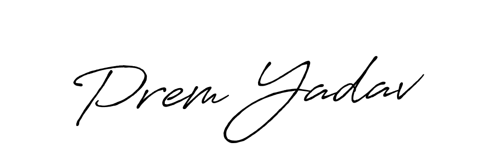 Similarly Antro_Vectra_Bolder is the best handwritten signature design. Signature creator online .You can use it as an online autograph creator for name Prem Yadav. Prem Yadav signature style 7 images and pictures png