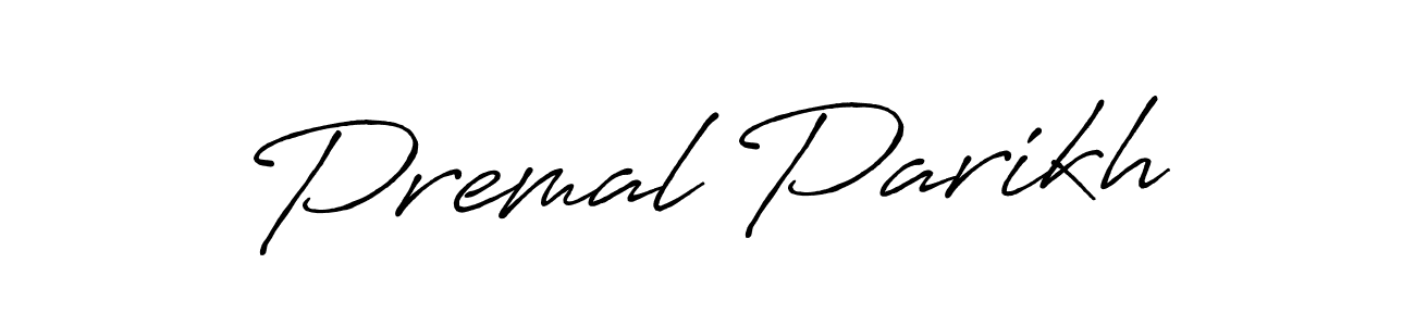 Make a beautiful signature design for name Premal Parikh. With this signature (Antro_Vectra_Bolder) style, you can create a handwritten signature for free. Premal Parikh signature style 7 images and pictures png