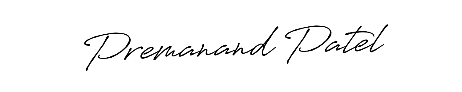 How to make Premanand Patel name signature. Use Antro_Vectra_Bolder style for creating short signs online. This is the latest handwritten sign. Premanand Patel signature style 7 images and pictures png