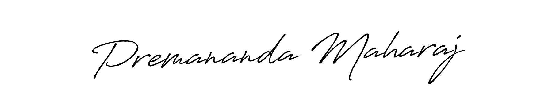 Also we have Premananda Maharaj name is the best signature style. Create professional handwritten signature collection using Antro_Vectra_Bolder autograph style. Premananda Maharaj signature style 7 images and pictures png