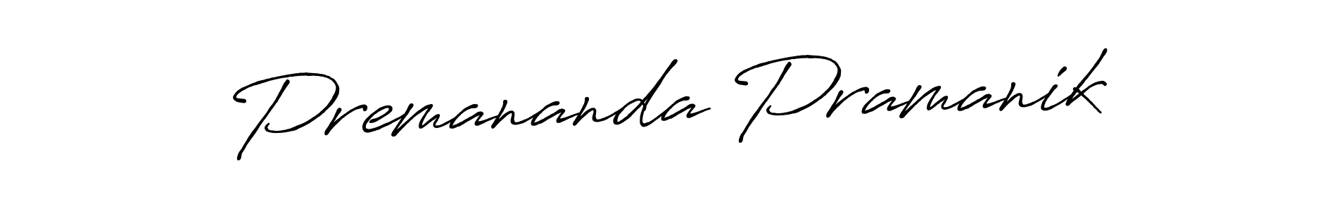 Use a signature maker to create a handwritten signature online. With this signature software, you can design (Antro_Vectra_Bolder) your own signature for name Premananda Pramanik. Premananda Pramanik signature style 7 images and pictures png