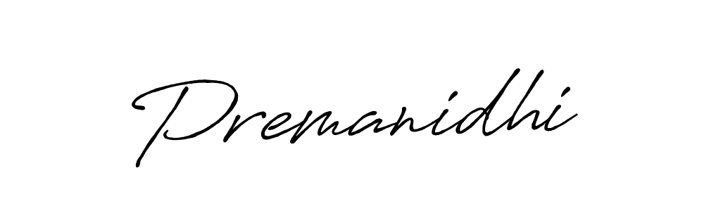 The best way (Antro_Vectra_Bolder) to make a short signature is to pick only two or three words in your name. The name Premanidhi include a total of six letters. For converting this name. Premanidhi signature style 7 images and pictures png
