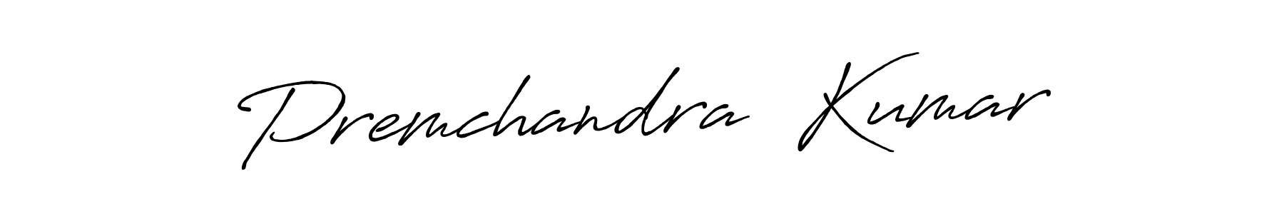 Premchandra  Kumar stylish signature style. Best Handwritten Sign (Antro_Vectra_Bolder) for my name. Handwritten Signature Collection Ideas for my name Premchandra  Kumar. Premchandra  Kumar signature style 7 images and pictures png