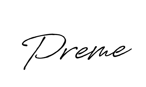 Create a beautiful signature design for name Preme. With this signature (Antro_Vectra_Bolder) fonts, you can make a handwritten signature for free. Preme signature style 7 images and pictures png