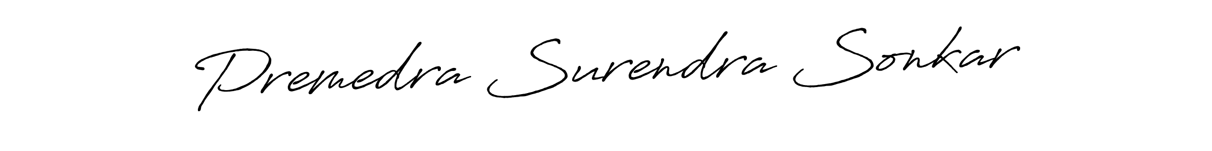 Make a beautiful signature design for name Premedra Surendra Sonkar. With this signature (Antro_Vectra_Bolder) style, you can create a handwritten signature for free. Premedra Surendra Sonkar signature style 7 images and pictures png