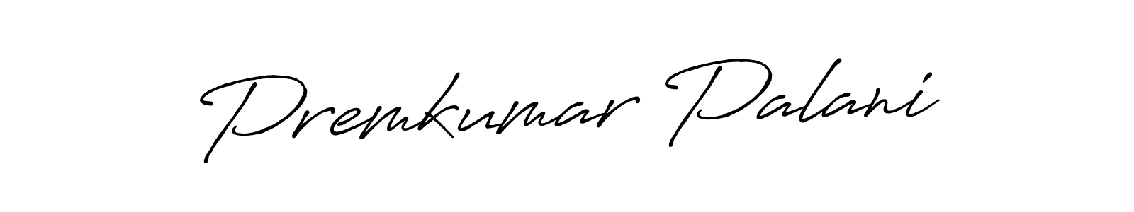 Premkumar Palani stylish signature style. Best Handwritten Sign (Antro_Vectra_Bolder) for my name. Handwritten Signature Collection Ideas for my name Premkumar Palani. Premkumar Palani signature style 7 images and pictures png