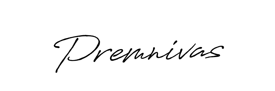 How to make Premnivas signature? Antro_Vectra_Bolder is a professional autograph style. Create handwritten signature for Premnivas name. Premnivas signature style 7 images and pictures png