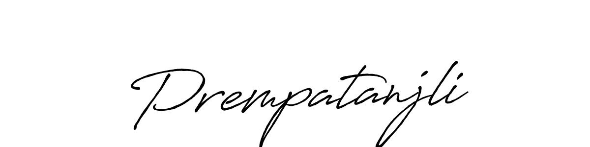 Make a beautiful signature design for name Prempatanjli. With this signature (Antro_Vectra_Bolder) style, you can create a handwritten signature for free. Prempatanjli signature style 7 images and pictures png