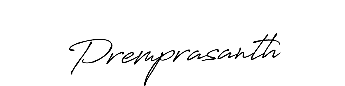Design your own signature with our free online signature maker. With this signature software, you can create a handwritten (Antro_Vectra_Bolder) signature for name Premprasanth. Premprasanth signature style 7 images and pictures png