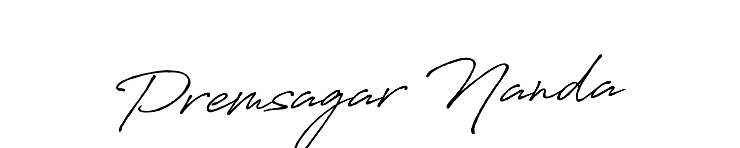 You should practise on your own different ways (Antro_Vectra_Bolder) to write your name (Premsagar Nanda) in signature. don't let someone else do it for you. Premsagar Nanda signature style 7 images and pictures png