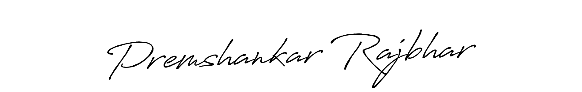 Premshankar Rajbhar stylish signature style. Best Handwritten Sign (Antro_Vectra_Bolder) for my name. Handwritten Signature Collection Ideas for my name Premshankar Rajbhar. Premshankar Rajbhar signature style 7 images and pictures png