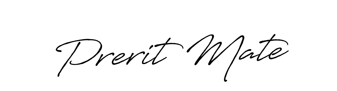 Prerit Mate stylish signature style. Best Handwritten Sign (Antro_Vectra_Bolder) for my name. Handwritten Signature Collection Ideas for my name Prerit Mate. Prerit Mate signature style 7 images and pictures png