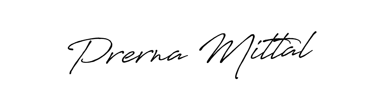 It looks lik you need a new signature style for name Prerna Mittal. Design unique handwritten (Antro_Vectra_Bolder) signature with our free signature maker in just a few clicks. Prerna Mittal signature style 7 images and pictures png