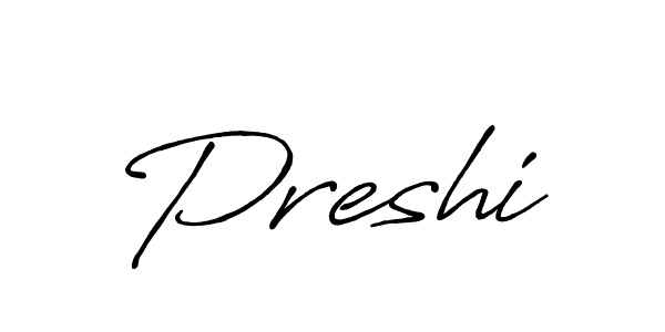 Also we have Preshi name is the best signature style. Create professional handwritten signature collection using Antro_Vectra_Bolder autograph style. Preshi signature style 7 images and pictures png