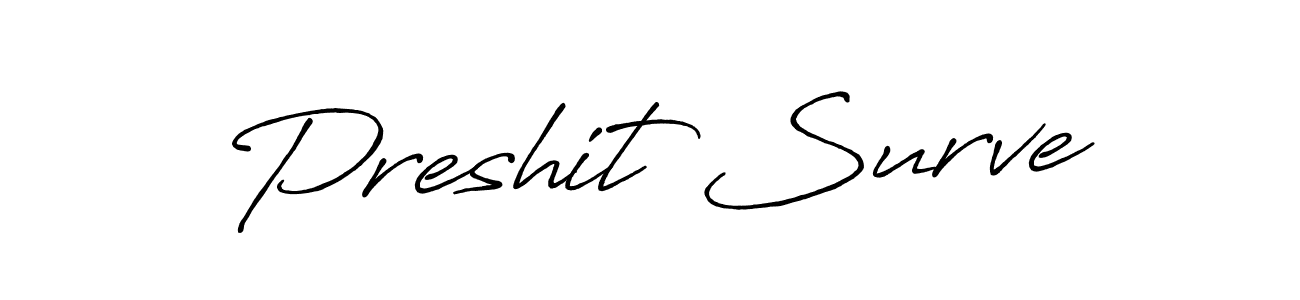 It looks lik you need a new signature style for name Preshit Surve. Design unique handwritten (Antro_Vectra_Bolder) signature with our free signature maker in just a few clicks. Preshit Surve signature style 7 images and pictures png