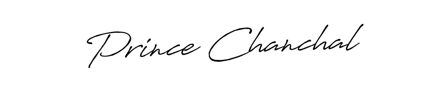 Design your own signature with our free online signature maker. With this signature software, you can create a handwritten (Antro_Vectra_Bolder) signature for name Prince Chanchal. Prince Chanchal signature style 7 images and pictures png