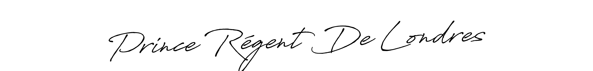 if you are searching for the best signature style for your name Prince Régent De Londres. so please give up your signature search. here we have designed multiple signature styles  using Antro_Vectra_Bolder. Prince Régent De Londres signature style 7 images and pictures png