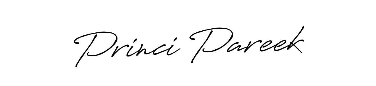 Design your own signature with our free online signature maker. With this signature software, you can create a handwritten (Antro_Vectra_Bolder) signature for name Princi Pareek. Princi Pareek signature style 7 images and pictures png