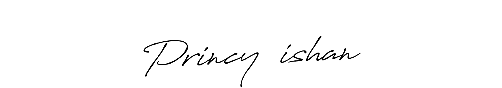 It looks lik you need a new signature style for name Princy❤️ishan. Design unique handwritten (Antro_Vectra_Bolder) signature with our free signature maker in just a few clicks. Princy❤️ishan signature style 7 images and pictures png